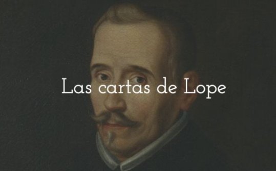 'Las Cartas de Lope'. Network of Golden Age University Theatres in the USA